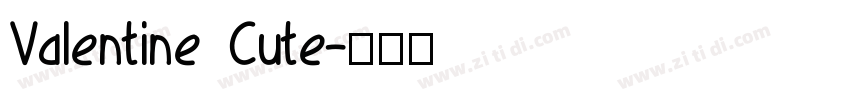 Valentine Cute字体转换